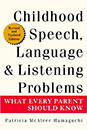 Vaikystės kalbos, kalbos ir klausymo problemos