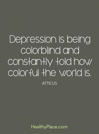 Depresijos citata - Depresija yra dažna ir nuolat pasakojama, koks spalvingas yra pasaulis.