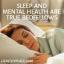 Miegas ir psichinė sveikata yra tikros lovos