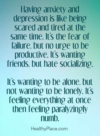 Citata apie depresiją - Nerimas ir depresija yra tarsi išsigandimas ir pavargimas tuo pačiu metu. Tai yra nesėkmės baimė, tačiau nėra noras būti produktyviam. Tai nori draugų, bet nekenčia bendravimo. Tai nori būti vieni, bet nenori būti vienišas. Jaučiant viską iškart, paralyžiuotai nutirpsta.